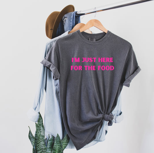 Just Here for the Food Unisex Short Sleeve T-Shirt