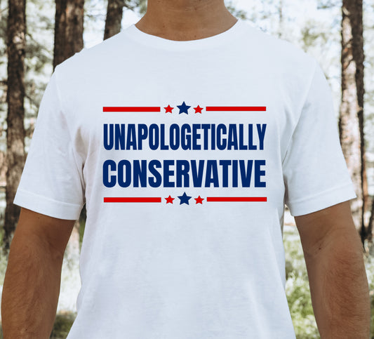 Unapologetically Conservative Unisex Short Sleeve T-Shirt