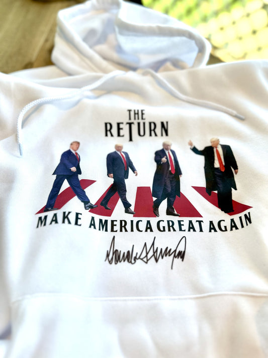 Trump The Return 2024 White Hoodie Unisex